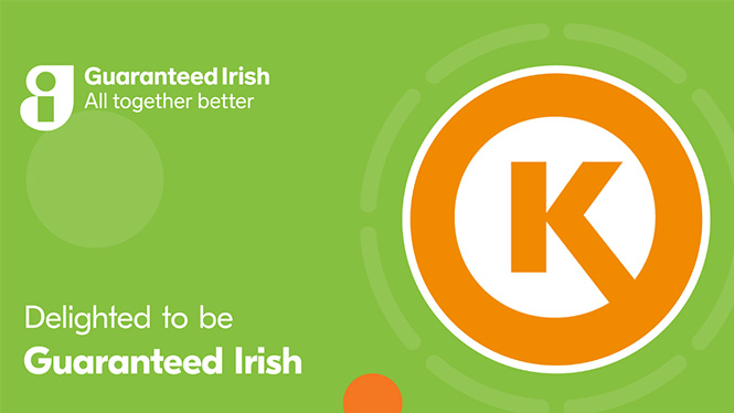 An image with a green background, and a white copy written Delight to be guarantee Irish and the Circle K icon